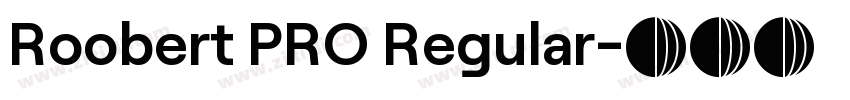 Roobert PRO Regular字体转换